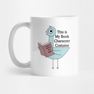 This Is My Book Character Costume Funny Pigeon Reading Mug